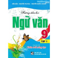 Hướng dẫn học ngữ văn 9 - Chân trời sáng tạo - Tập 1